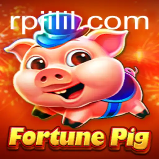 Exploring the World of FortunePig: A Unique Gaming Experience
