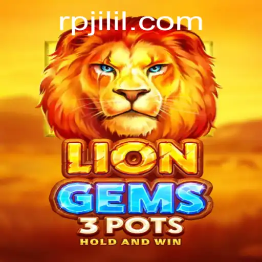 Explore the Adventurous World of LionGems3pots: A Riveting Gaming Experience