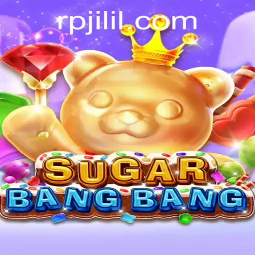 Exploring SUGARBANGBANG: The Latest Gaming Sensation