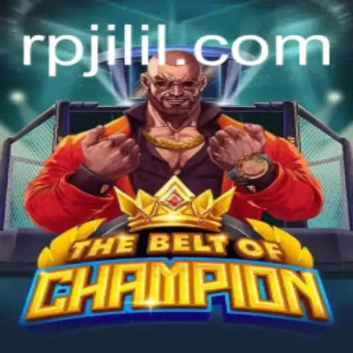 TheBeltOfChampion: Discover the Ultimate Adventure with RPJILI
